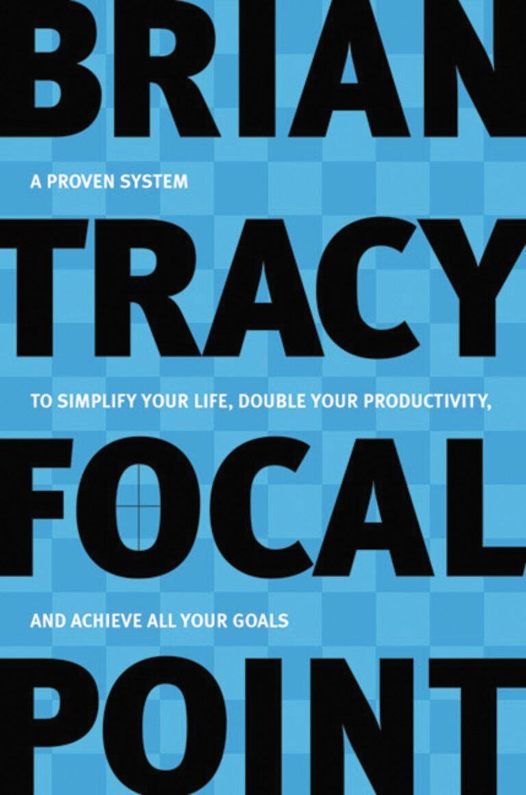 brian tracy focal point